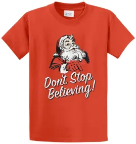 Don’T Stop Believing Printed Tee Shirt